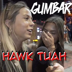 Gumbar - Hawk Tuah *FREE DOWNLOAD*CLICK BUY*