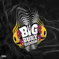 Big Bunx Riddim Mix | March 2024