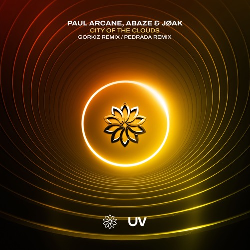 Paul Arcane, Abaze & JØAK - City Of The Clouds (Gorkiz Remix) [UV]