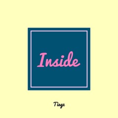 TIAGZ - Inside