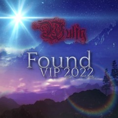 Found (VIP 2022) | OUT NOW!