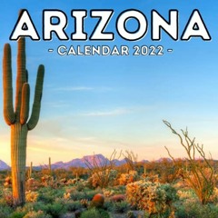 DOWNLOAD EPUB 📁 Arizona Calendar 2022: 16-Month Calendar, Cute Gift Idea For Arizona