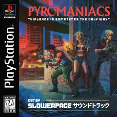 PYROMANIACS [full album]