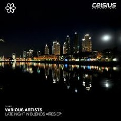 Luciano - Late Night in Buenos Aires