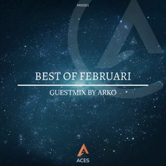 Aces Music | Best of Februari - ARKO
