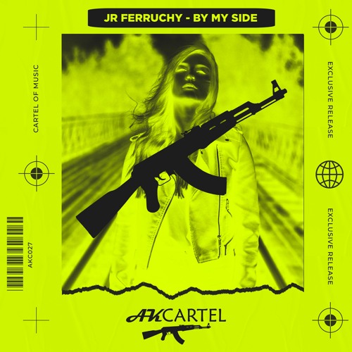 Jr Ferruchy - By My Side (Original Mix) [AK CARTEL]