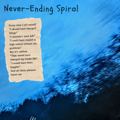 Never-Ending Spiral