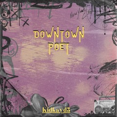 Downtown Poet