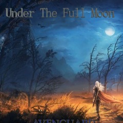 Under The Full Moon