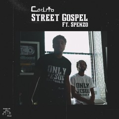 Street Gospel (feat. Spenzo) [Radio Edit]