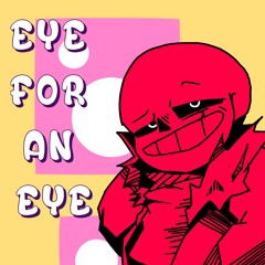 Eye For An Eye