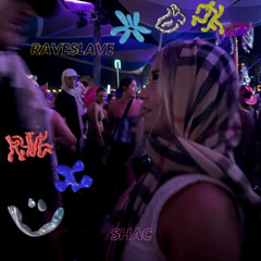 RAVESLAVE