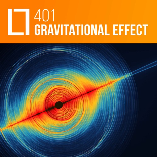 Loose Lips Mix Series - 401 - Gravitational Effect