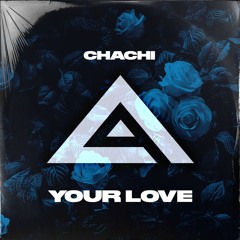 Lose Your Love - Chachi