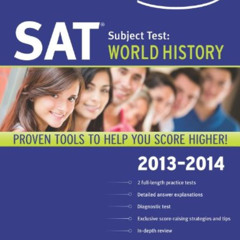 Access PDF 💕 Kaplan SAT Subject Test World History 2013-2014 (Kaplan Test Prep) by