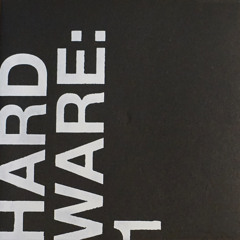HARDWARE:1-Official Teaser Mix 1st Albam
