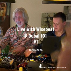 Warm Up @101 Dubai w Wisebeat V1 20241214