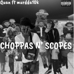 CHOPPAS N’ SCOPES