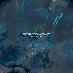 For Tonight