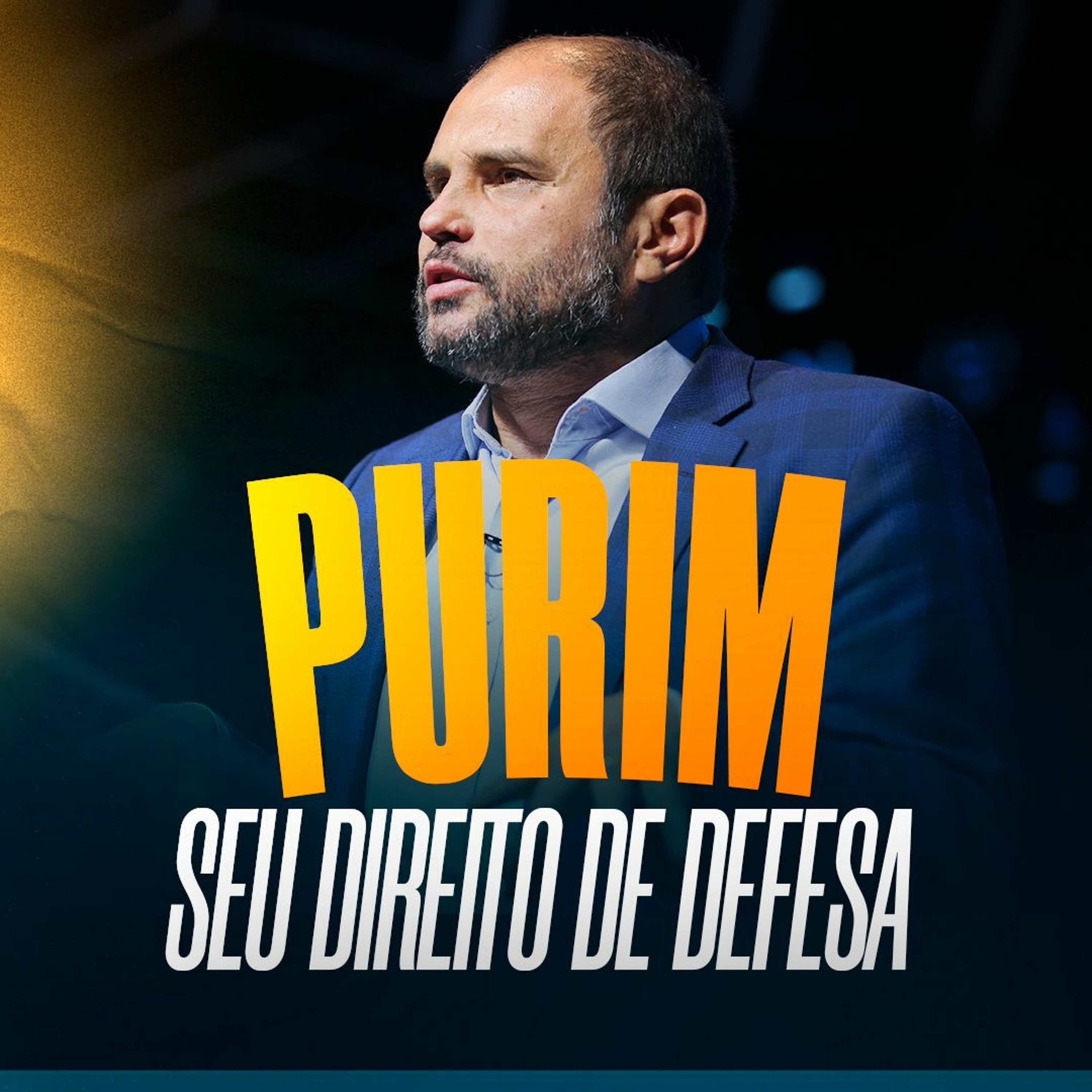 #502 - PURIM - Seu Direito de Defesa - JB Carvalho