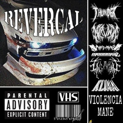 reversal - KLIAA, DJ THUNDER 06, MOONMAN, DEIPVWTT, KXLLAMANE, P4NDAMXNE [archived]
