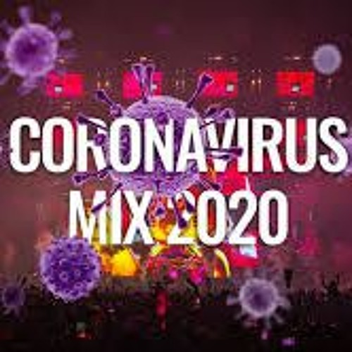 Coronavirus Mix Reggeaton - 2020
