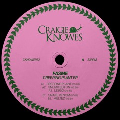 CKNOWEP52 | Fasme - Creeping Plant EP