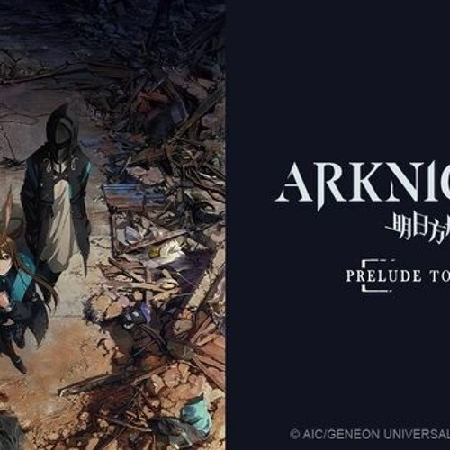 Arknights Prelude to Dawn Episode 1  Watch Arknights Prelude to Dawn E01  Online
