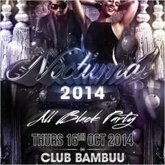 #Nocturnal2014 #AfroDiary | Afrobeats Mix | 2014