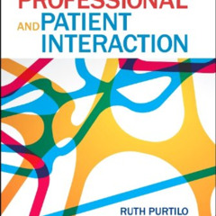 VIEW PDF 📘 Health Professional and Patient Interaction (Health Professional & Patien