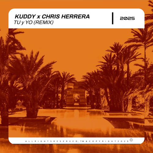 Tu y Yo - Kuddy X Chris Herrera (EDIT)