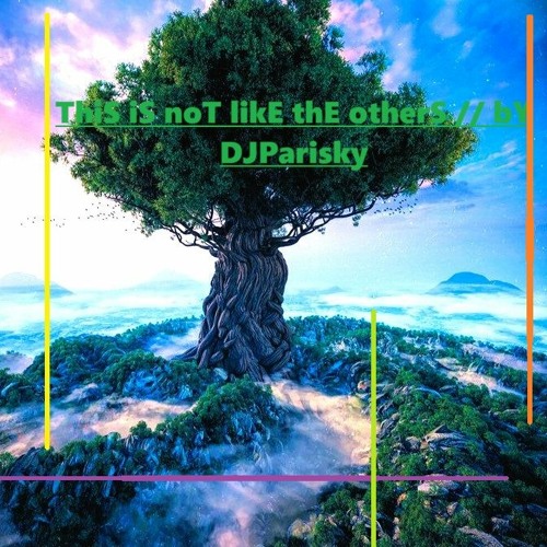 ThiS iS noT likE thE otherS // bY  DJParisky Paris // freedl