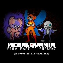 Megalovania: From Past To Present (A Cover of All Versions)
