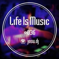 Life Is Music 36 | 2024-02-28