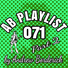 AB Playlist 071 Part 2