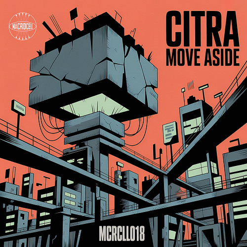 MCRCLL018 - Citra - Move Aside (Clips)