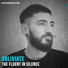 The Fluent In Silence #23 20Mayo 2021 ( Trance) Especial Aniversario Elektrona