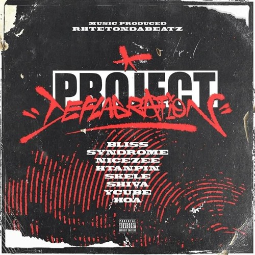 PROJECT DEFLAGRATION