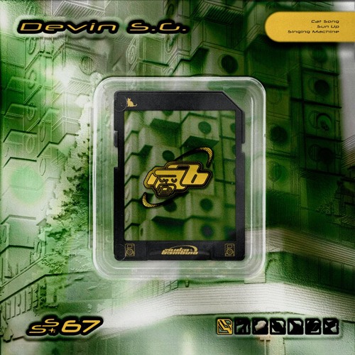 Devin S.G. - Cat Song / Sun Up / Singing Machine