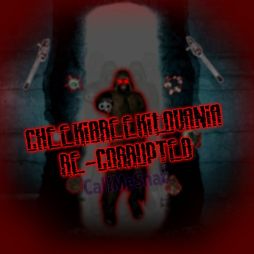 CheekiBreekiLovania: Re-Corrupted