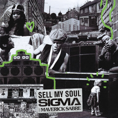 Sell My Soul (feat. Maverick Sabre)