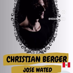 Christian berger, jose wated - Hi Mark!!!!
