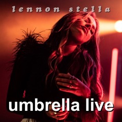 umbrella (cover) by lennon stella