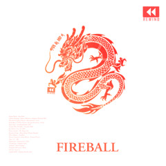 FIREBALL - mixed by DAVE M [2024]