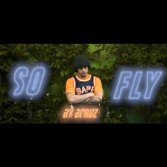 So Fly