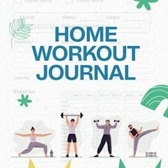 [( Habit Nest Home Workout Journal, 90 Days Workout Tracker Journal | Workout Log Book and Fitn