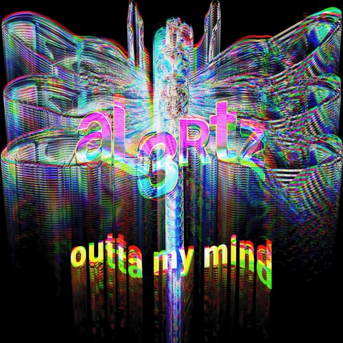 Outta My Mind