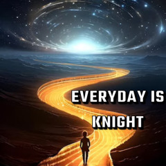 BL33CH- EveryDay is knight