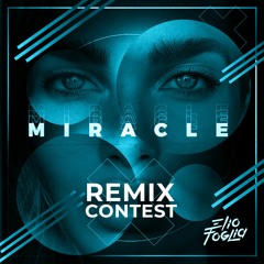 Elio Foglia - Miracle (Acapella) REMIX CONTEST