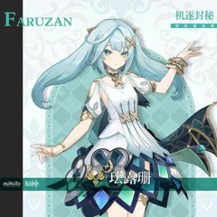 Faruzan Demo Theme - Master of Ingenious Devices OST